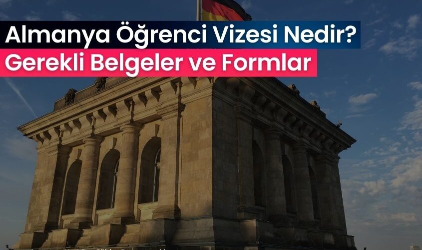 almanya ogrenci vizesi