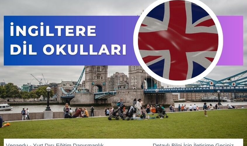 ingiltere dil okullari